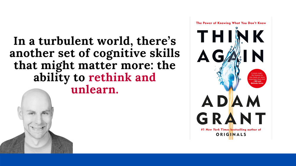 Listening to Adam Grant’s Think Again – A Book Review